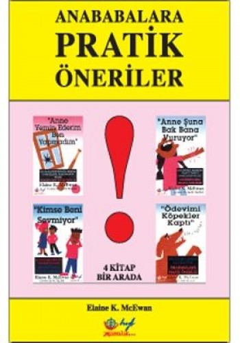 ANABABALARA PRATİK ÖNERİLER