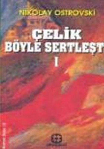 ÇELİK BÖYLE SERTLEŞTİ 1