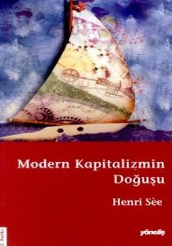 MODERN KAPİTALİZMİN DOĞUŞU