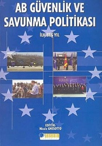 AB GÜVENLİK VE SAVUNMA POLİTİKASI