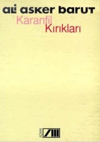 KARANFİL KIRIKLARI