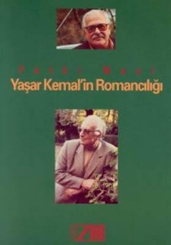 YAŞAR KEMALİN ROMANCILIĞI