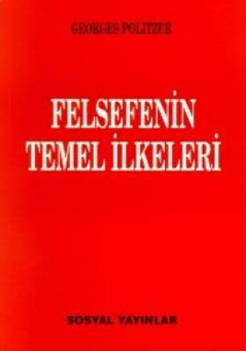 FELSEFENİN TEMEL İLKELERİ