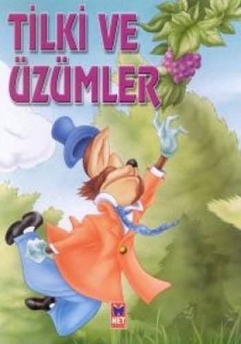 TİLKİ VE ÜZÜMLER