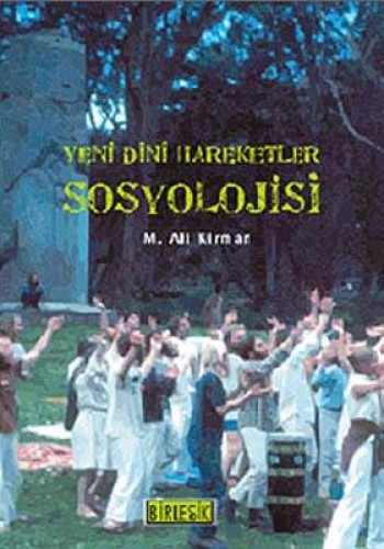 YENİ DİNİ HAREKETLER SOSYOLOJİSİ