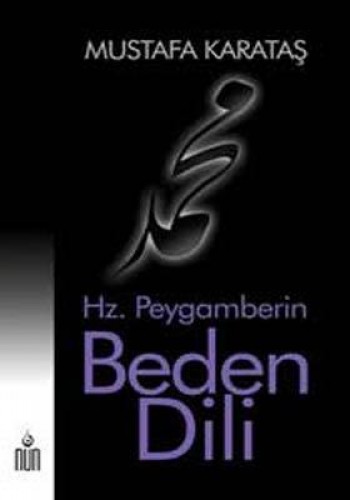 HZ.PEYGAMBERİN BEDEN DİLİ