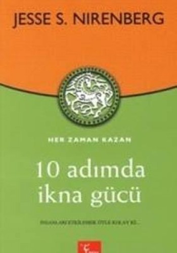 10 ADIMDA İKNA GÜCÜ