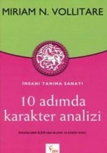 10 ADIMDA KARAKTER ANALİZİ