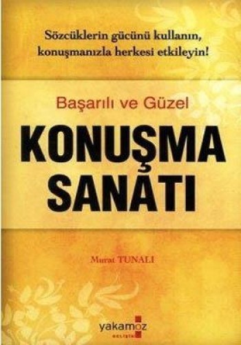 BAŞARILI VE GÜZEL KONUŞMA SANATI