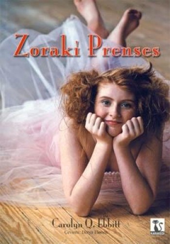 ZORAKİ PRENSES