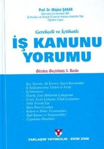 İŞ KANUNU YORUMU