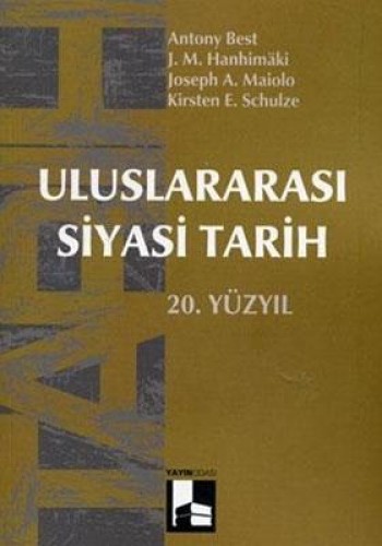 ULUSLARARASI SİYASİ TARİH 20.YÜZYIL