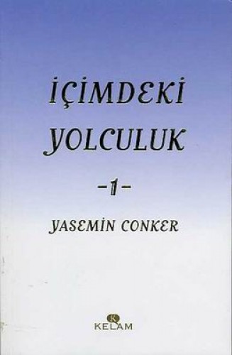 İÇİMDEKİ YOLCULUK 1