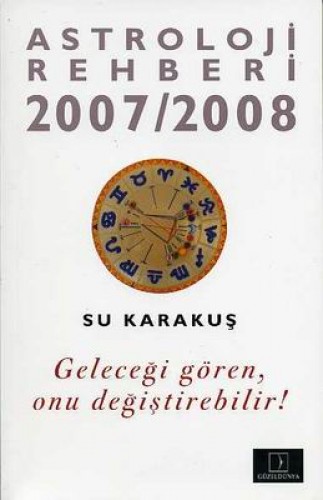 ASTROLOJİ REHBERİ 2007-2008