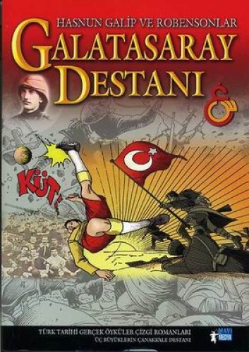 GALATASARAY DESTANI HASNUN GALİP VE R.