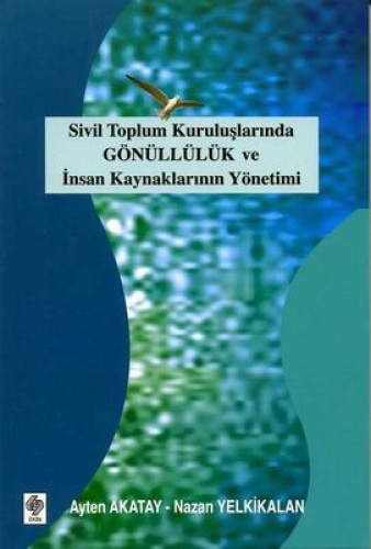 SİVİL TOPLUM KURULUŞLARINDA GÖ.VE İNS.KAY.YÖ.