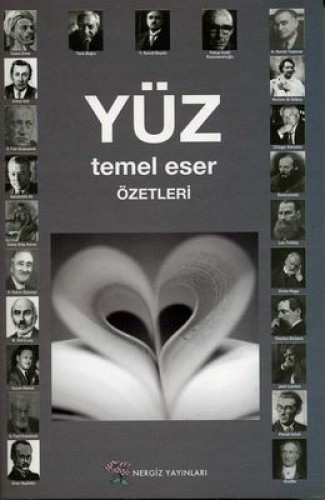 YÜZ TEMEL ESER ÖZETLERİ