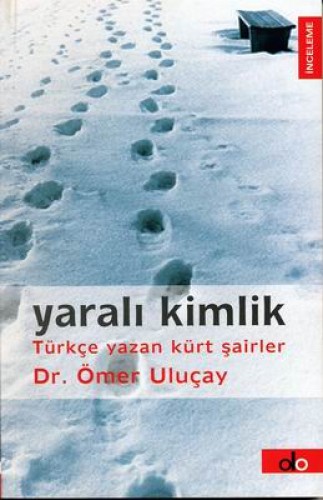 YARALI KİMLİK