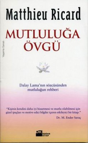 MUTLULUĞA ÖVGÜ