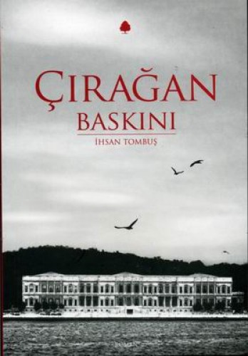 Çırağan Baskını