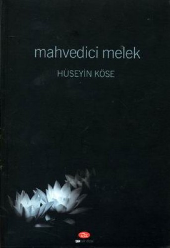 MAHVEDİCİ MELEK