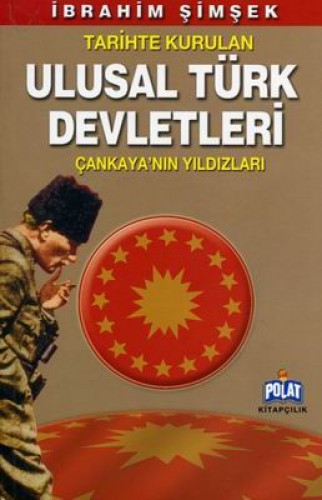 ULUSAL TÜRK DEVLETLERİ