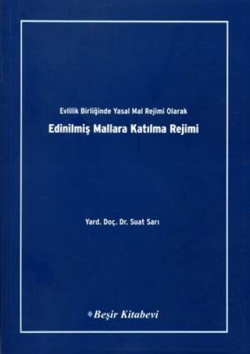 EDİNİLMİŞ MALLARA KATILMA REJİMİ