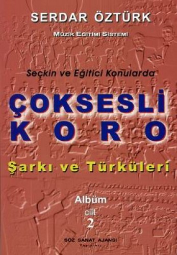 ÇOK SESLİ KORO ŞARKILARI 2