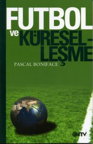 FUTBOL VE KÜRESELLEŞME