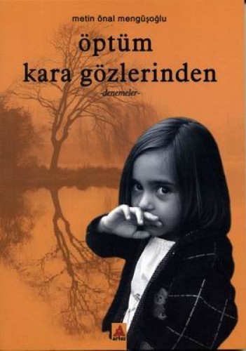 ÖPTÜM KARA GÖZLERİNDEN