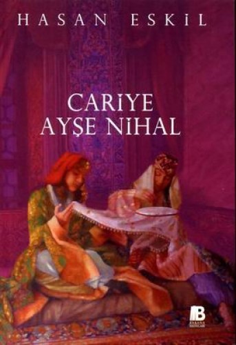 CARİYE AYŞE NİHAL