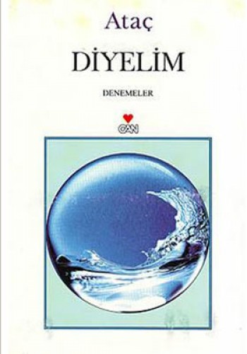 ATAÇ DİYELİM