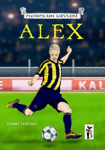 FUTBOLUN DEVLERİ ALEX