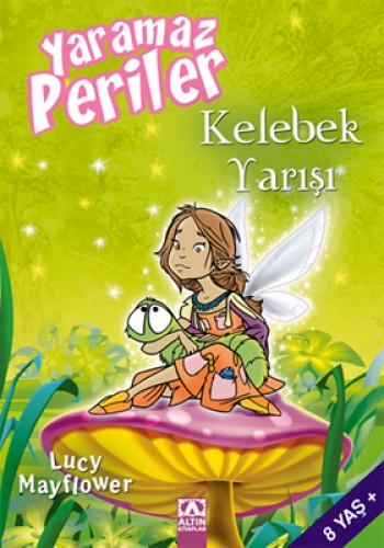 Yaramaz Periler - Kelebek Yarışı