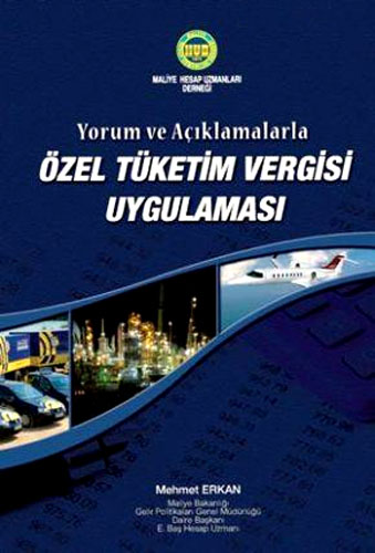 ÖZEL TÜKETİM VERGİSİ UYGULAMASI