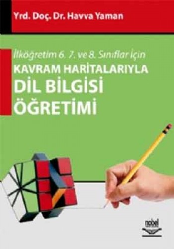 KAVRAM HARİTALARIYLA DİLBİLGİSİ ÖĞRETİMİ