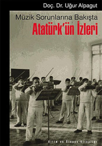 ATATÜRKÜN İZLERİ