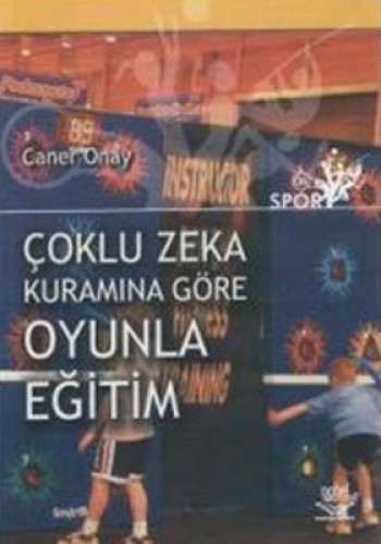 ÇOKLU ZEKA KAVRAMINA GÖRE OYUNLA EĞİTİM