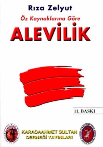 ALEVİLİK ÖZ KAYNAKLARINA GÖRE