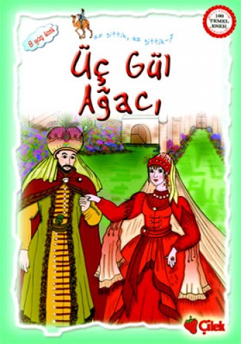 ÜÇ GÜL AĞACI