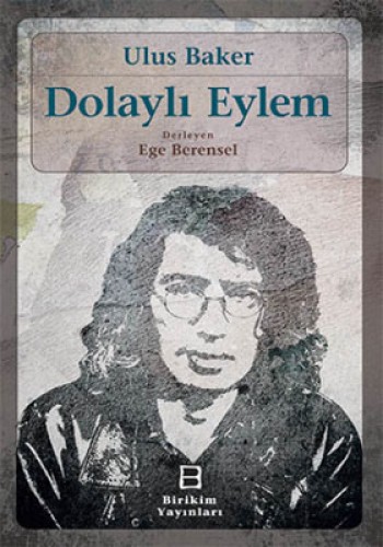 DOLAYLI EYLEM