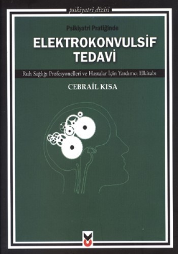 ELEKTROKONVULSİF TEDAVİ