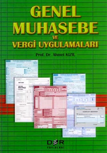 GENEL MUHASEBE VE VERGİ UYGULAMALARI