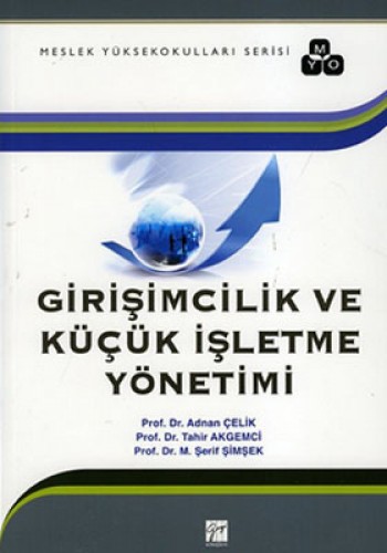 GİRİŞİMCİLİK VE KÜÇÜK İŞLETME YÖNETİMİ