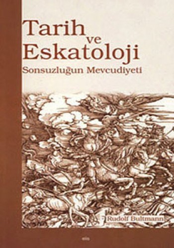 TARİH VE ESKATOLOJİ