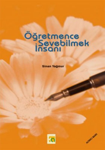 ÖĞRETMENCE SEVEBİLMEK İNSANI