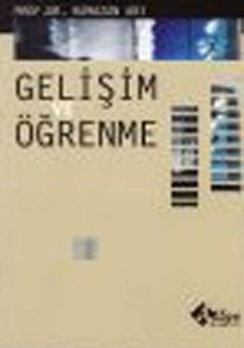 GELİŞİM VE ÖĞRENME