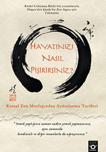 HAYATINIZI NASIL PİŞİRİRSİNİZ