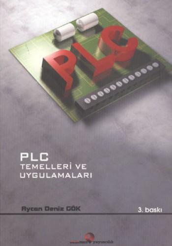 PLC TEMELLERİ VE UYGULAMALARI