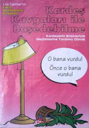 KARDEŞ KAVGALARI İLE BAŞEDEBİLME